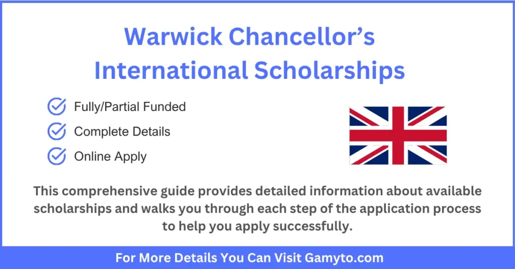 Warwick Chancellor’s International Scholarships