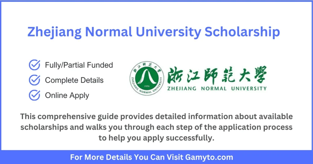 Zhejiang Normal University Scholarship