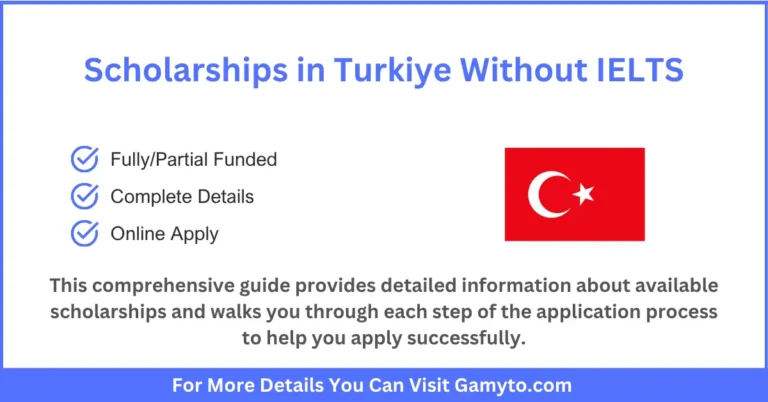 Scholarships in Turkiye Without IELTS
