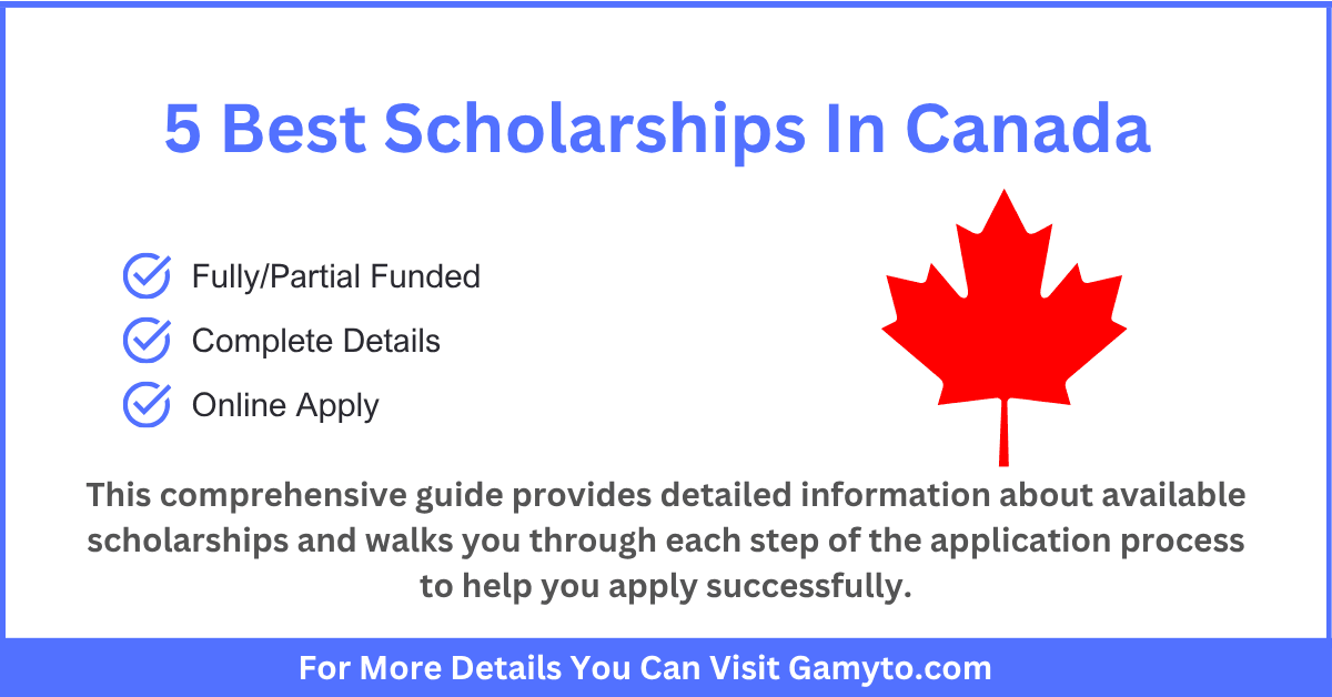 5 Best Scholarships In Canada For International Students 2026