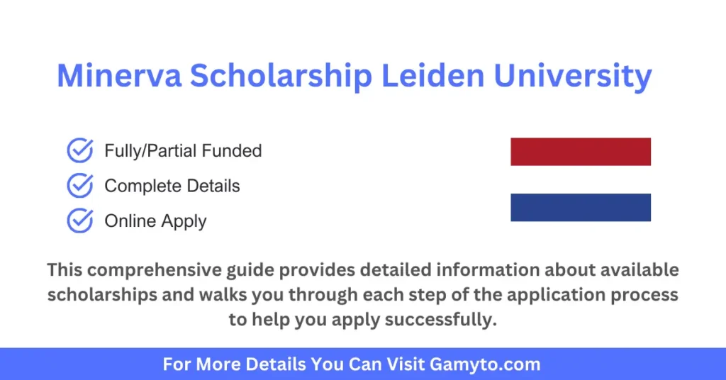 Minerva Scholarship for Leiden University