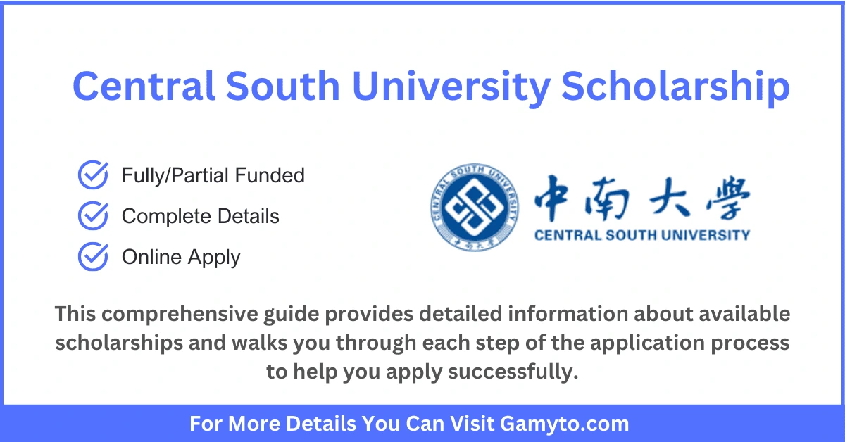 Central South University Scholarships