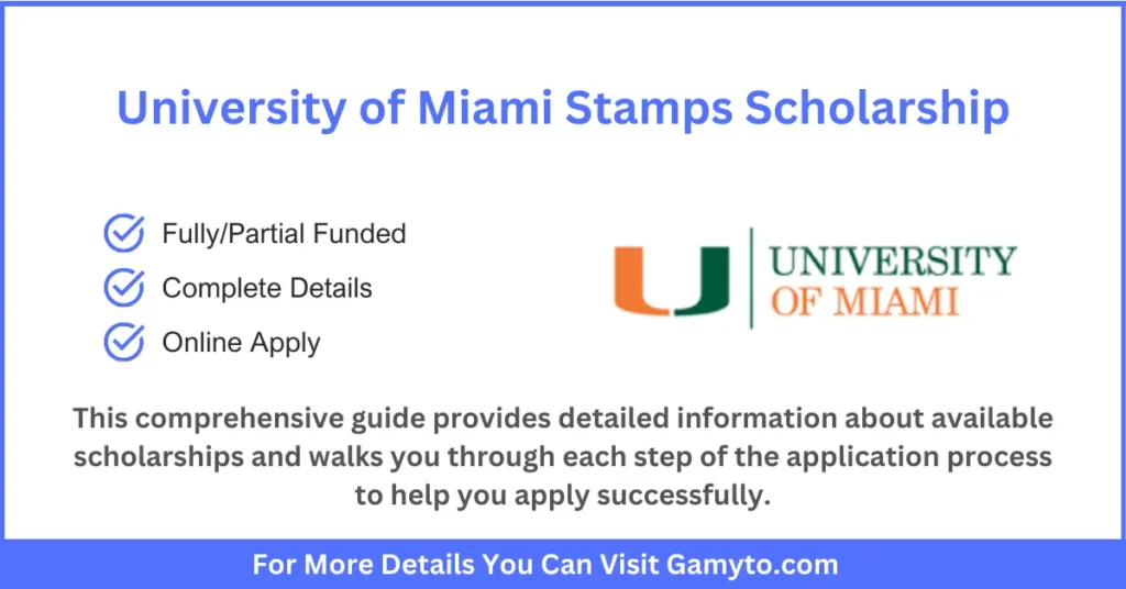 University of Miami Stamps Scholarship