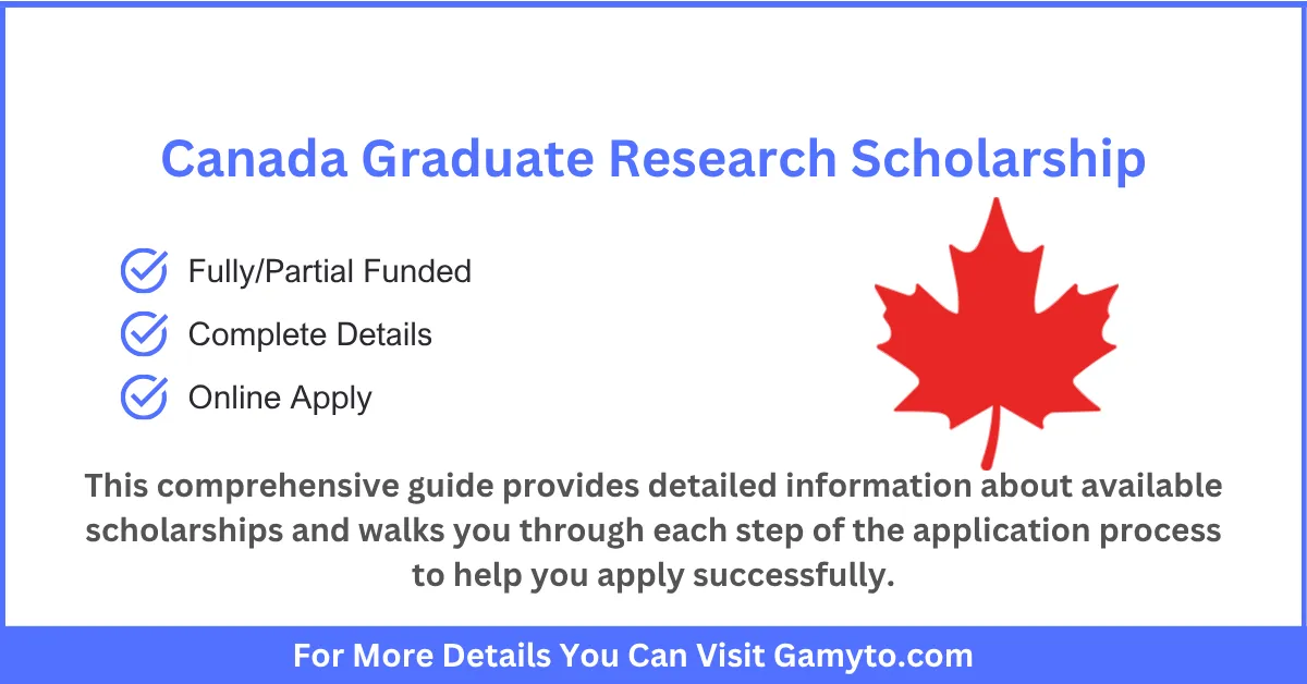 Canada Graduate Research Scholarship
