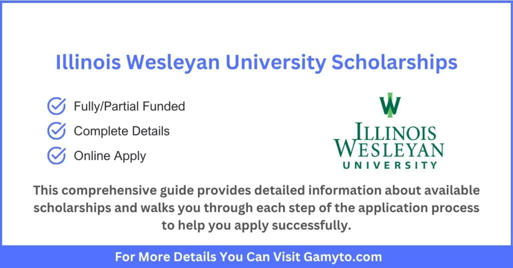 Illinois Wesleyan University Scholarships